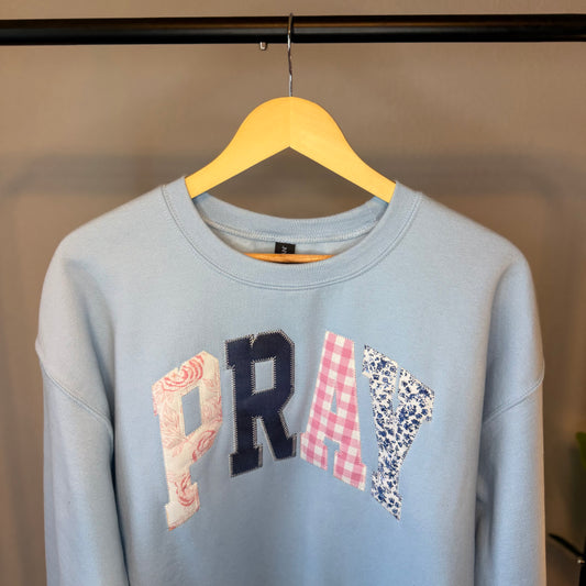 Pray Sweatshirt